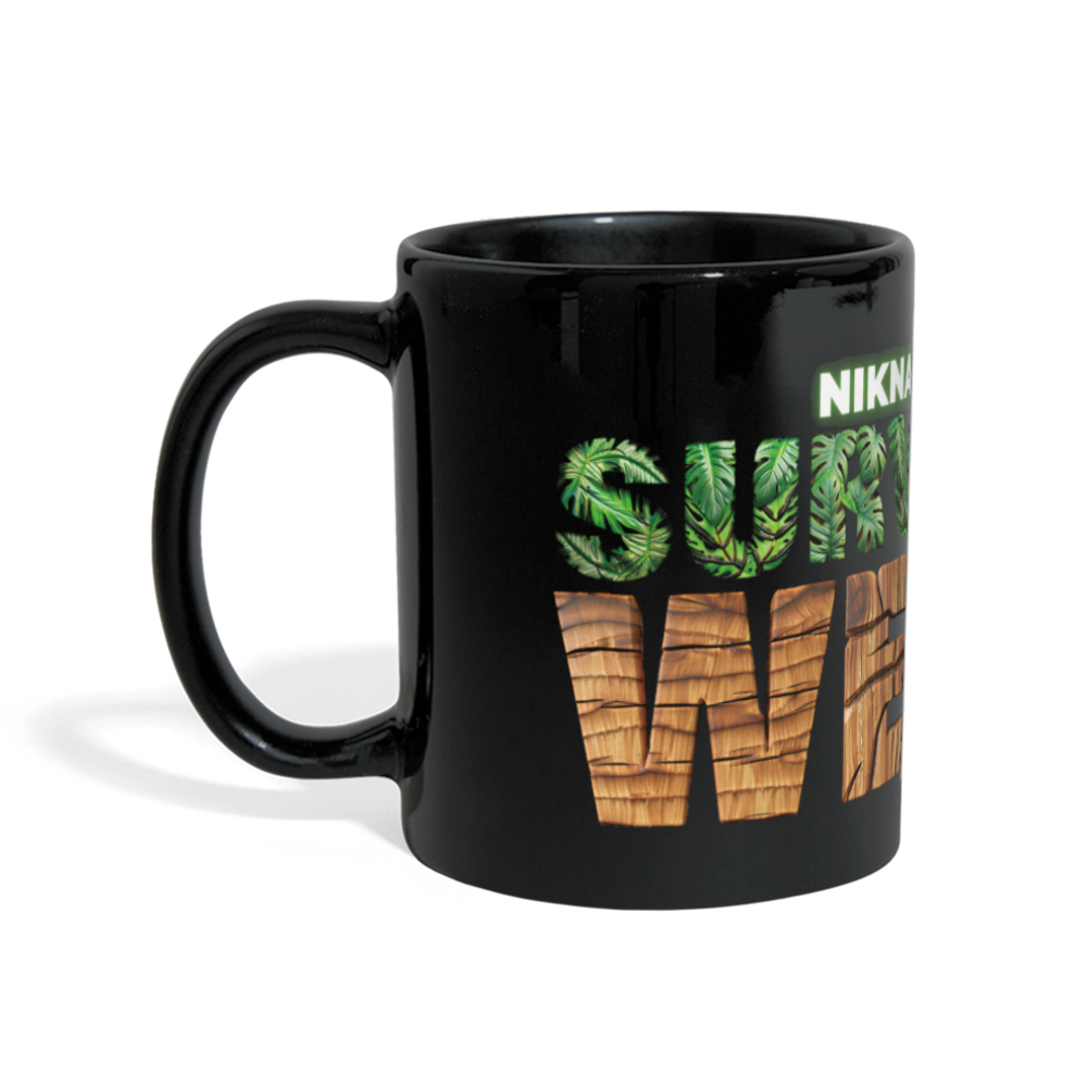 Survival - Tasse - Schwarz